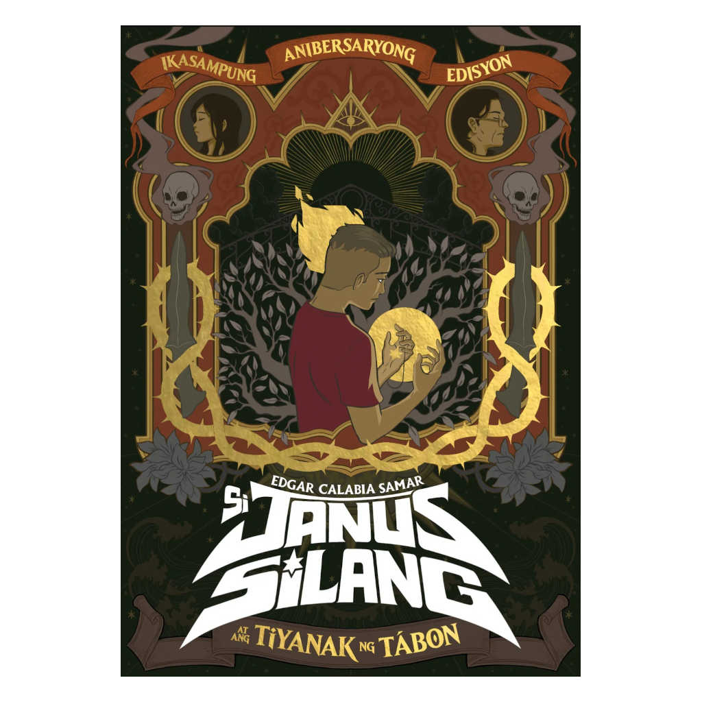 Si Janus Silang at ang Tiyanak ng Tabon (Ikasampung Anibersaryong Edisyon)