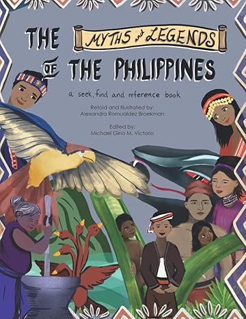 The Myths and Legends of the Philippines
