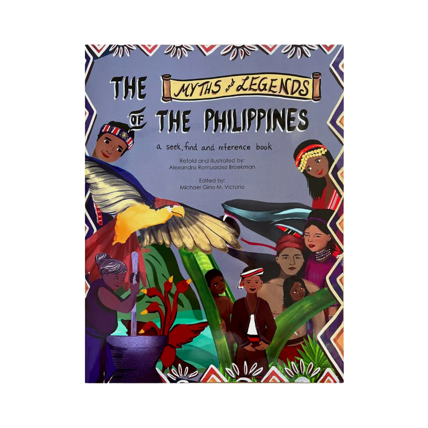 The Myths and Legends of the Philippines