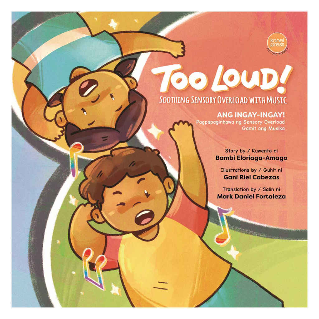 Too Loud! / Ang Ingay-Ingay!