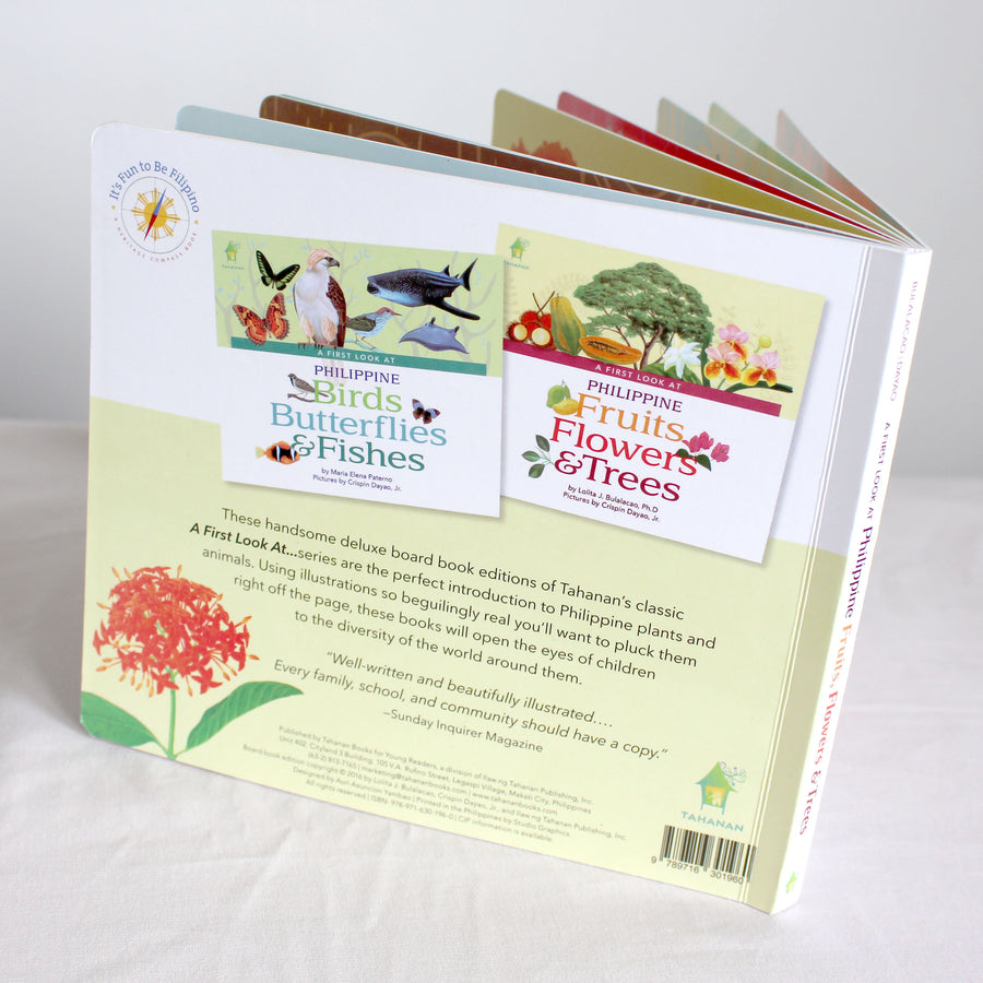 A First Look at Philippine FRUITS, FLOWERS, & TREES (Board Book Edition)