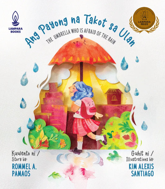 Ang Payong na Takot sa Ulan / The Umbrella Who is Afraid of the Rain