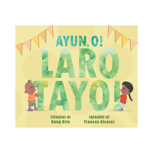 Ayun, O! Laro Tayo!