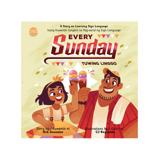 Every Sunday/ Tuwing Linggo