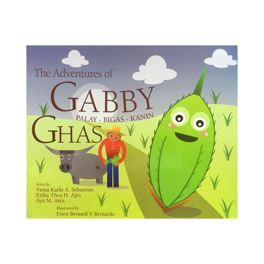 The Adventures of Gabby Ghas (The Story About a Grain of Rice)