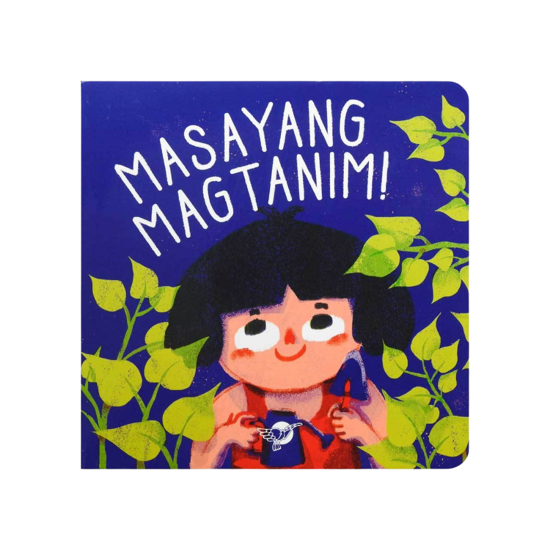 Masayang Magtanim!
