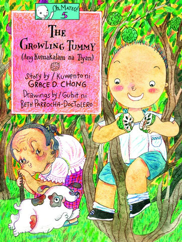 OH, MATEO! #05 The Growling Tummy / Ang Kumakalam na Tiyan