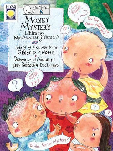 OH, MATEO! #8 Money Mystery / Ang Lihim ng Nawawalang Yaman
