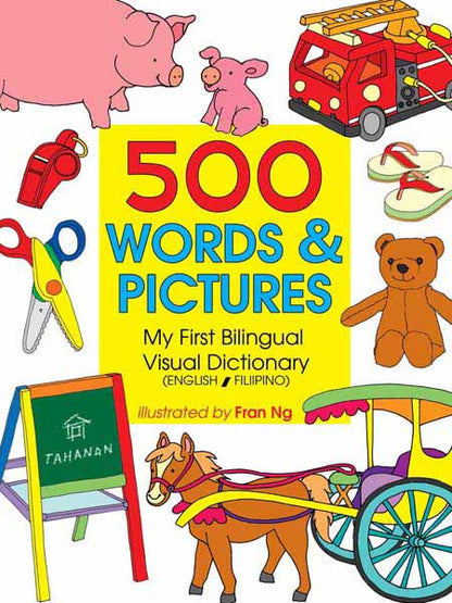 500 Words & Pictures: My First Bilingual Visual Dictionary