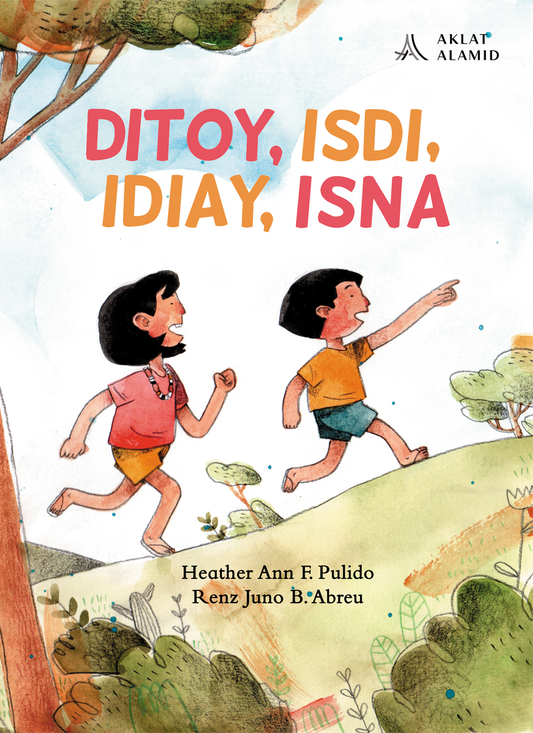 Ditoy, Isdi, Idiay, Isna
