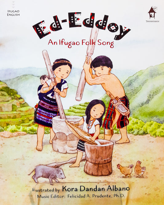 Ed-Eddoy: An Ifugao Folk Song
